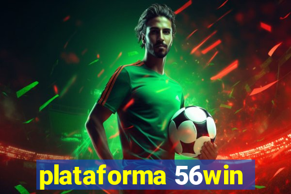 plataforma 56win